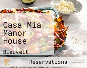 Casa Mia Manor House