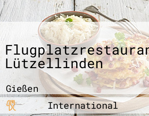 Flugplatzrestaurant Lützellinden