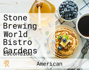 Stone Brewing World Bistro Gardens