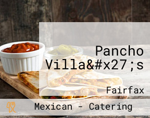 Pancho Villa&#x27;s