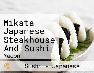 Mikata Japanese Steakhouse And Sushi