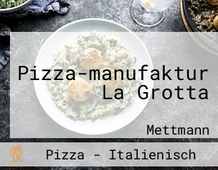 Pizza-manufaktur La Grotta