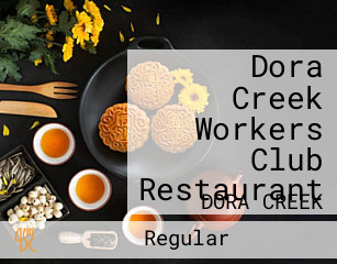 Dora Creek Workers Club Restaurant