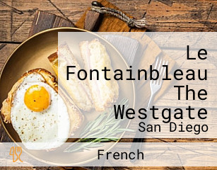 Le Fontainbleau The Westgate
