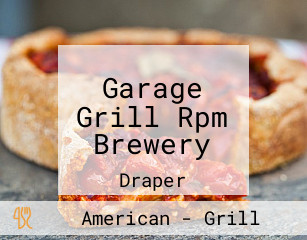 Garage Grill Rpm Brewery