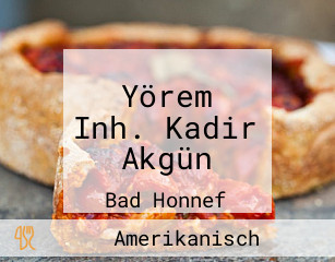 Yörem Inh. Kadir Akgün