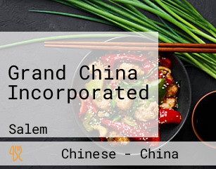Grand China Incorporated