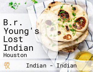 B.r. Young's Lost Indian