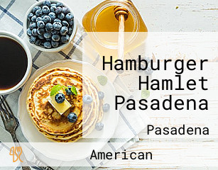 Hamburger Hamlet Pasadena