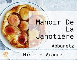 Manoir De La Jahotière