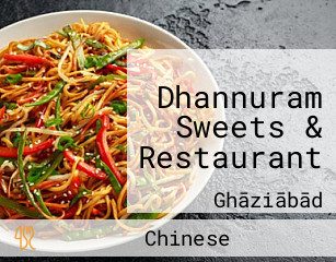 Dhannuram Sweets & Restaurant