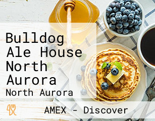 Bulldog Ale House North Aurora
