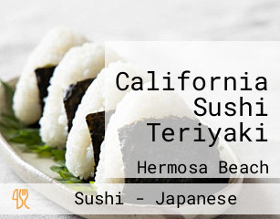 California Sushi Teriyaki