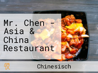 Mr. Chen - Asia & China Restaurant