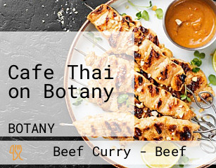 Cafe Thai on Botany