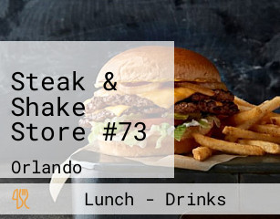 Steak & Shake Store #73