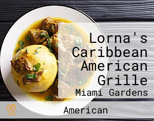 Lorna's Caribbean American Grille