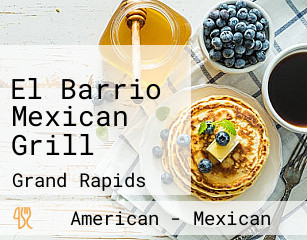 El Barrio Mexican Grill