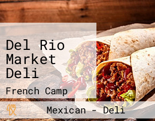 Del Rio Market Deli