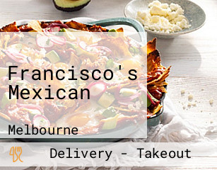 Francisco's Mexican