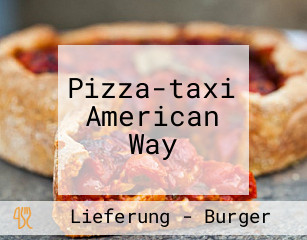 Pizza-taxi American Way