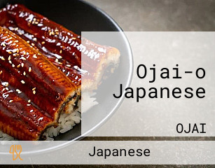 Ojai-o Japanese