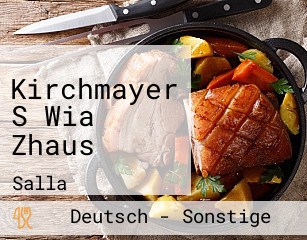 Kirchmayer S Wia Zhaus