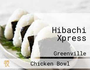 Hibachi Xpress