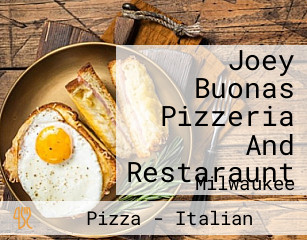 Joey Buonas Pizzeria And Restaraunt