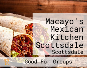 Macayo's Mexican Kitchen Scottsdale