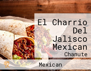 El Charrio Del Jalisco Mexican