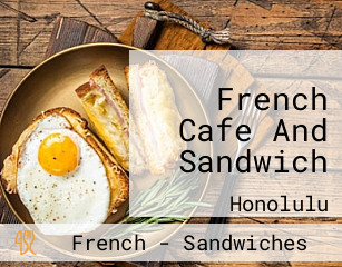 French Cafe And Sandwich