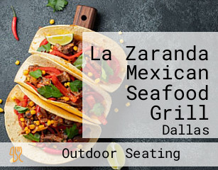 La Zaranda Mexican Seafood Grill