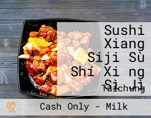 Sushi Xiang Siji Sù Shí Xiǎng Sì Jì