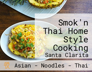 Smok'n Thai Home Style Cooking