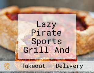 Lazy Pirate Sports Grill And Axe Throwing