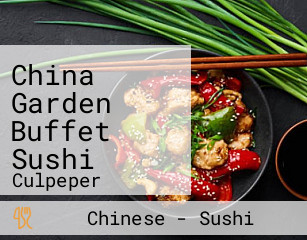 China Garden Buffet Sushi