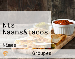 Nts Naans&tacos