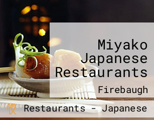 Miyako Japanese Restaurants