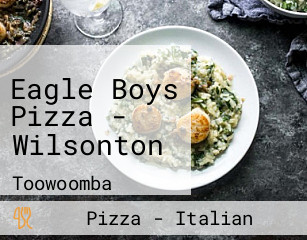 Eagle Boys Pizza - Wilsonton