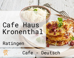 Cafe Haus Kronenthal