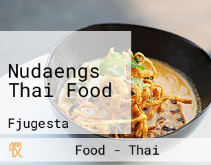 Nudaengs Thai Food
