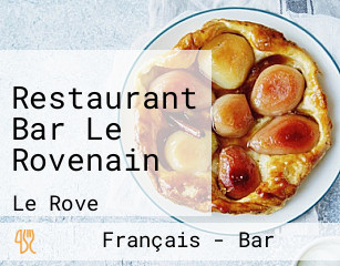 Restaurant Bar Le Rovenain