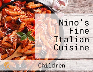 Nino's Fine Italian Cuisine