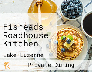 Fisheads Roadhouse Kitchen