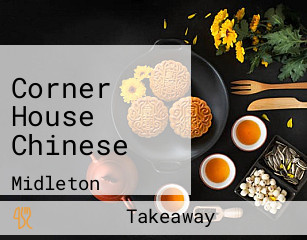 Corner House Chinese