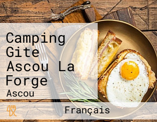 Camping Gite Ascou La Forge