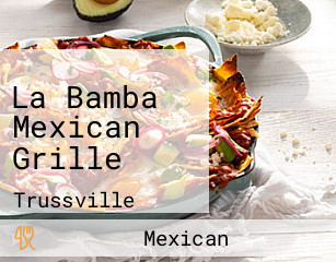 La Bamba Mexican Grille