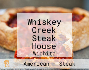 Whiskey Creek Steak House