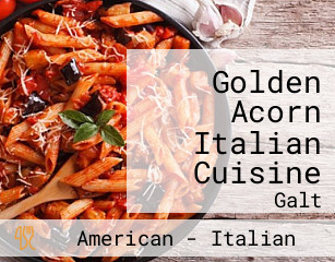 Golden Acorn Italian Cuisine